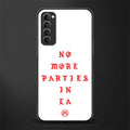 no more parties in la glass case for oppo reno 4 pro image