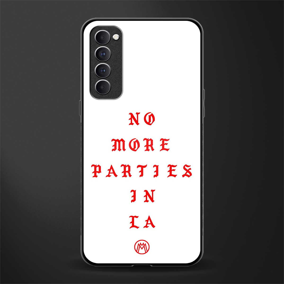 no more parties in la glass case for oppo reno 4 pro image