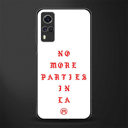 no more parties in la glass case for vivo y31 image