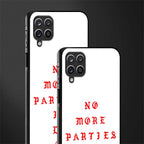 no more parties in la glass case for samsung galaxy a12 image-2