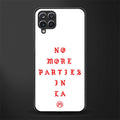 no more parties in la glass case for samsung galaxy a12 image