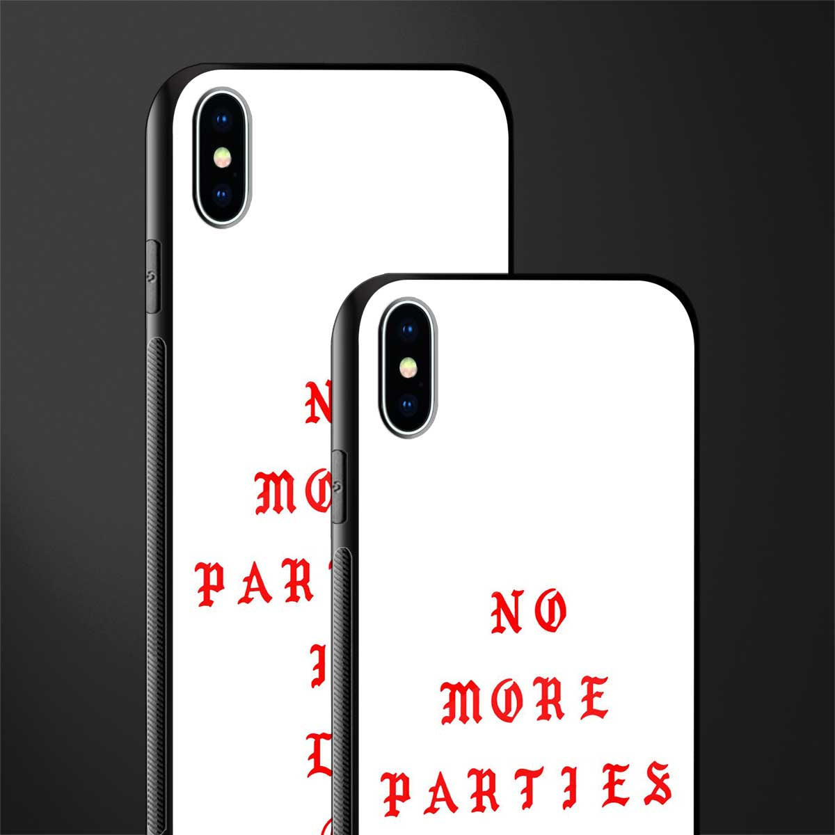 no more parties in la glass case for iphone xs max image-2