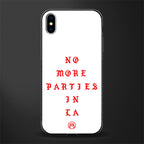 no more parties in la glass case for iphone xs max image