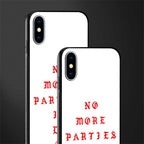 no more parties in la glass case for iphone xs image-2