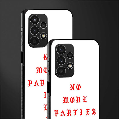 no more parties in la back phone cover | glass case for samsung galaxy a13 4g