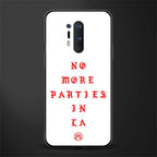 no more parties in la glass case for oneplus 8 pro image