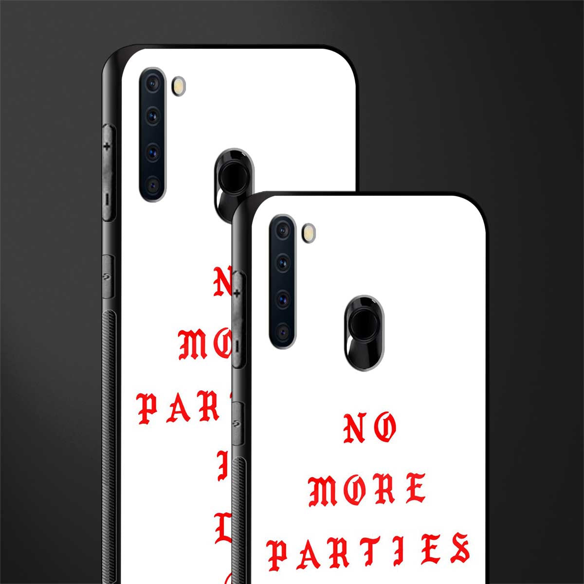 no more parties in la glass case for samsung a21 image-2
