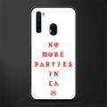 no more parties in la glass case for samsung a21 image