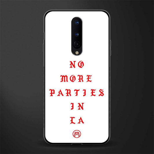 no more parties in la glass case for oneplus 8 image