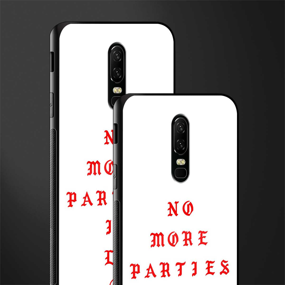 no more parties in la glass case for oneplus 6 image-2