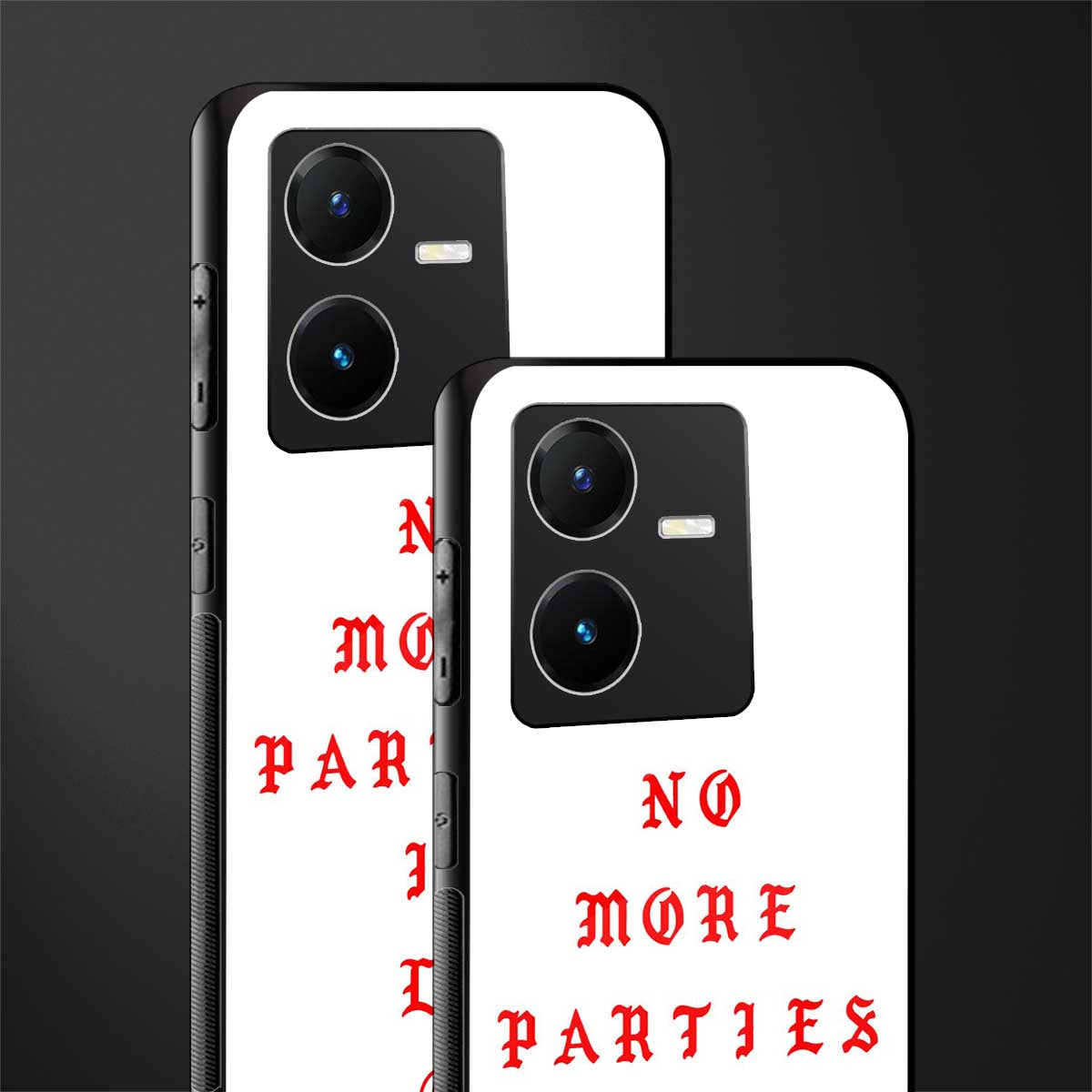 no more parties in la back phone cover | glass case for vivo y22