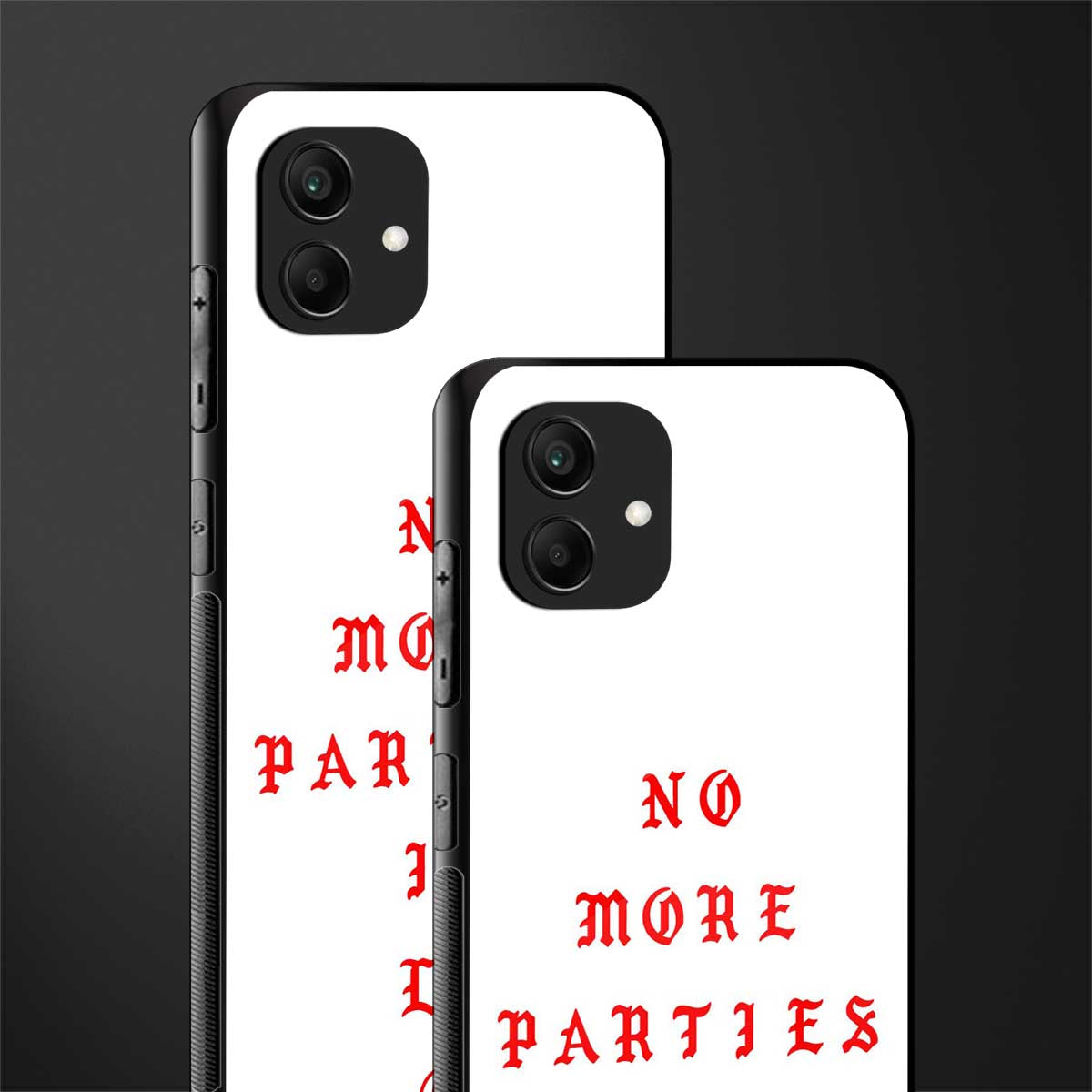 no more parties in la back phone cover | glass case for samsung galaxy a04