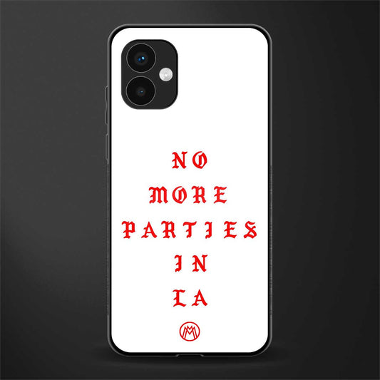 no more parties in la back phone cover | glass case for samsung galaxy a04