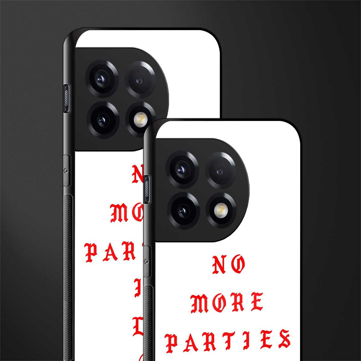 no more parties in la back phone cover | glass case for oneplus 11r