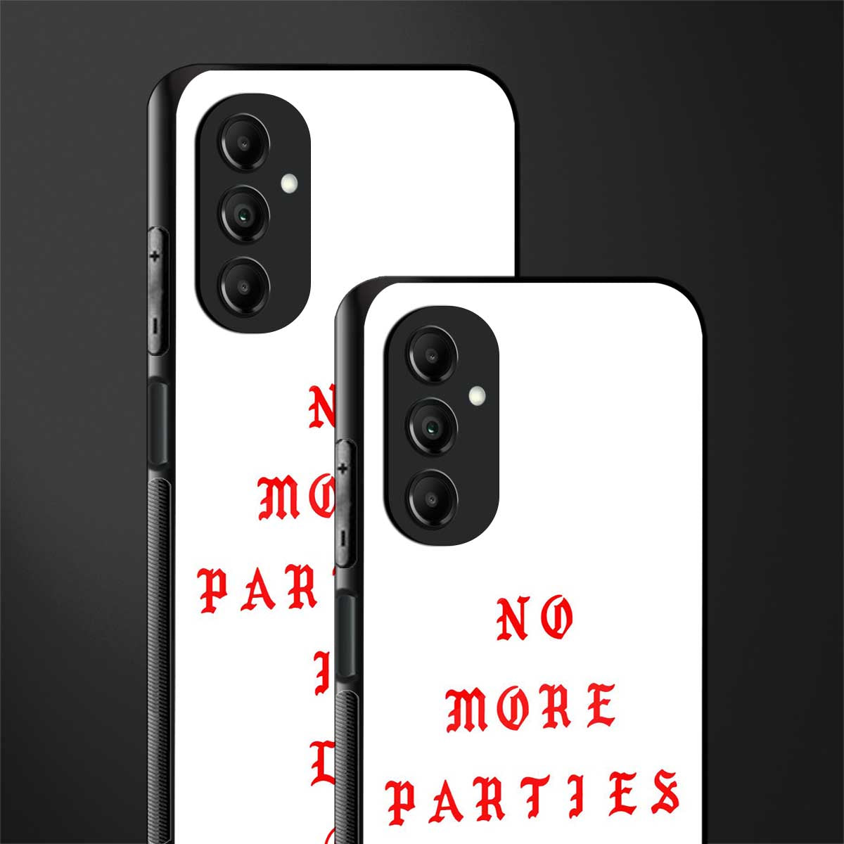 no more parties in la back phone cover | glass case for samsung galaxy a14 5g