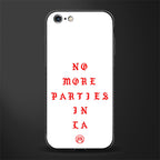 no more parties in la glass case for iphone 6 plus image