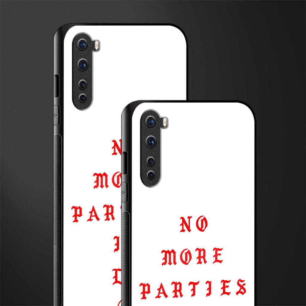 no more parties in la glass case for oneplus nord ac2001 image-2