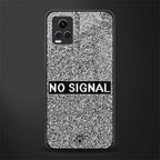 no signal back phone cover | glass case for vivo y73