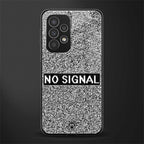 no signal back phone cover | glass case for samsung galaxy a33 5g