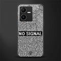 no signal back phone cover | glass case for vivo y22