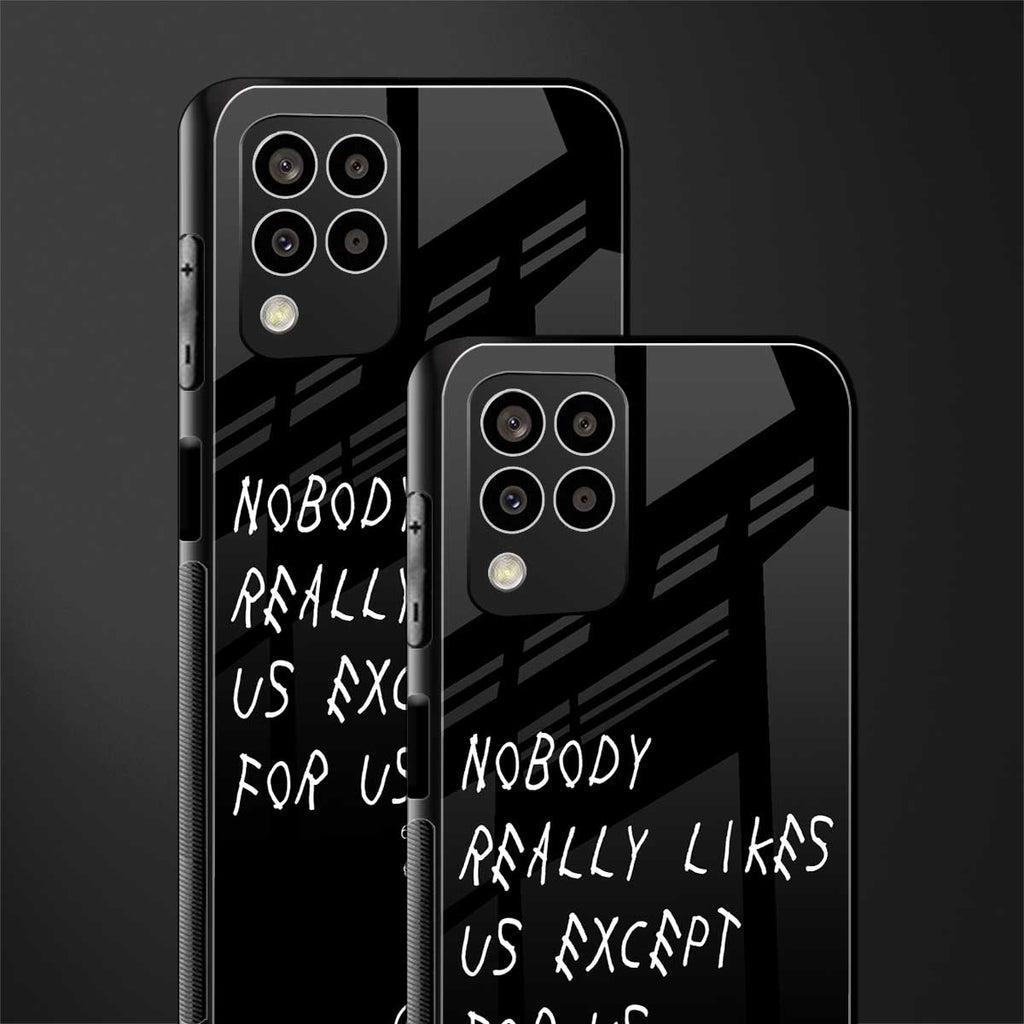 nobody likes us back phone cover | glass case for samsung galaxy m33 5g