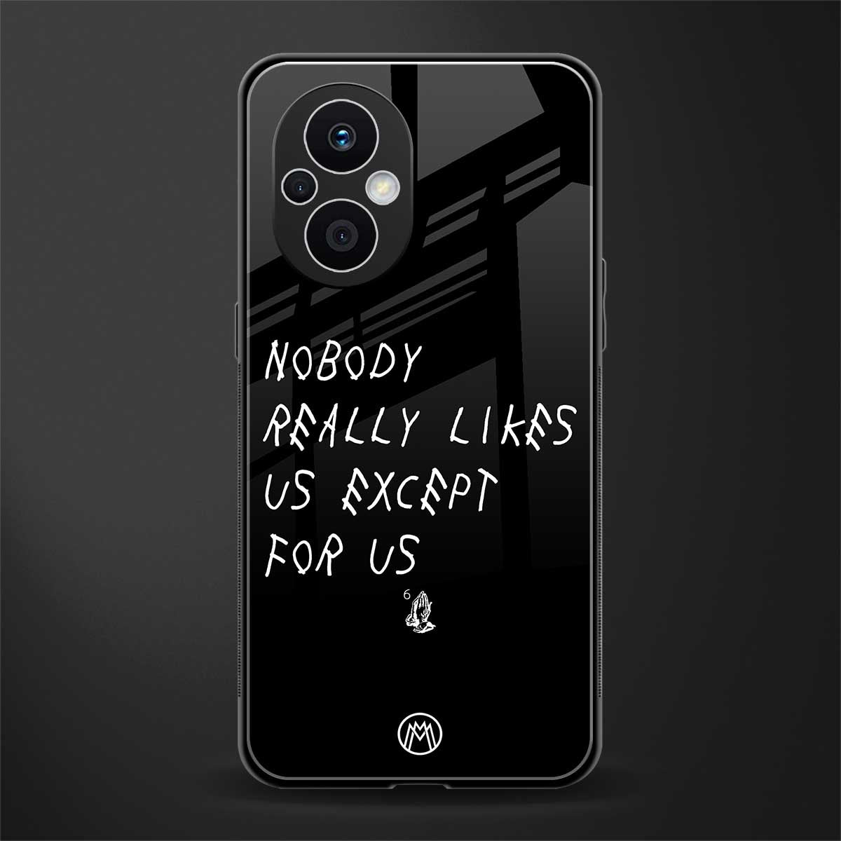 nobody likes us back phone cover | glass case for oppo f21 pro 5g