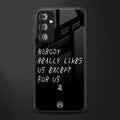 nobody likes us back phone cover | glass case for samsung galaxy f23 5g