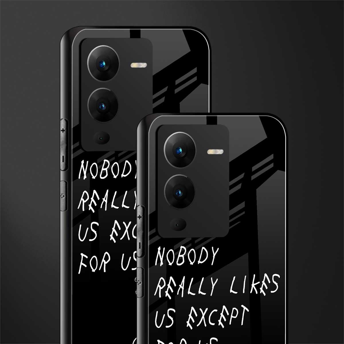 nobody likes us back phone cover | glass case for vivo v25 pro 5g