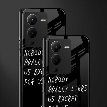 nobody likes us back phone cover | glass case for vivo v25 pro 5g