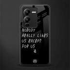 nobody likes us back phone cover | glass case for vivo v25 pro 5g