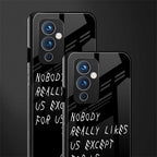 nobody likes us back phone cover | glass case for oneplus 9