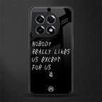 nobody likes us back phone cover | glass case for oneplus 11