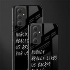 nobody likes us back phone cover | glass case for samsung galaxy a54 5g
