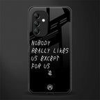 nobody likes us back phone cover | glass case for samsung galaxy a14 5g