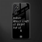 nobody likes us back phone cover | glass case for samsun galaxy a24 4g