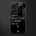 nobody likes us back phone cover | glass case for realme c55
