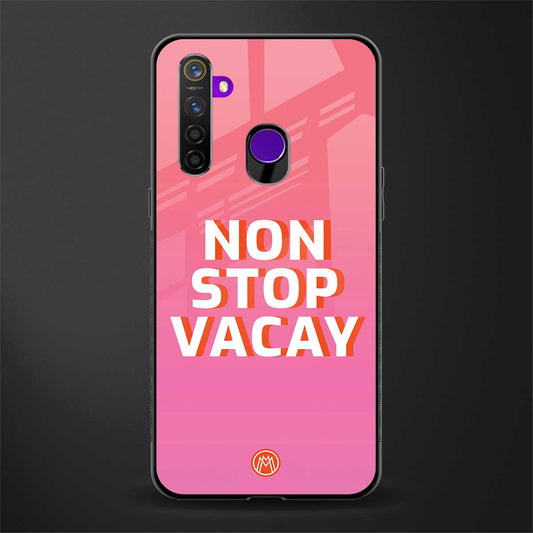 non stop vacay glass case for realme 5i image