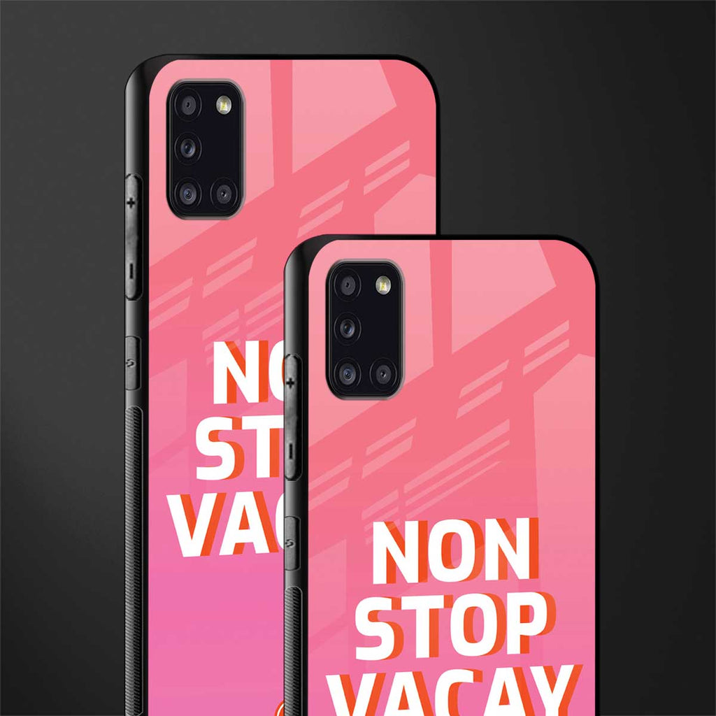 non stop vacay glass case for samsung galaxy a31 image-2