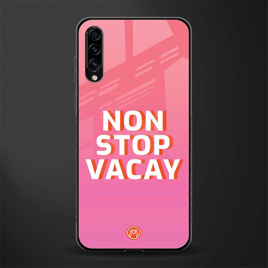 non stop vacay glass case for samsung galaxy a70 image