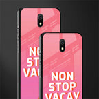 non stop vacay glass case for redmi 8a image-2