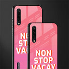 non stop vacay glass case for mi a3 redmi a3 image-2