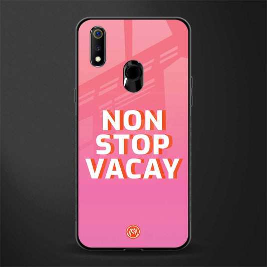 non stop vacay glass case for realme 3 pro image