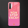 non stop vacay glass case for realme x2 image