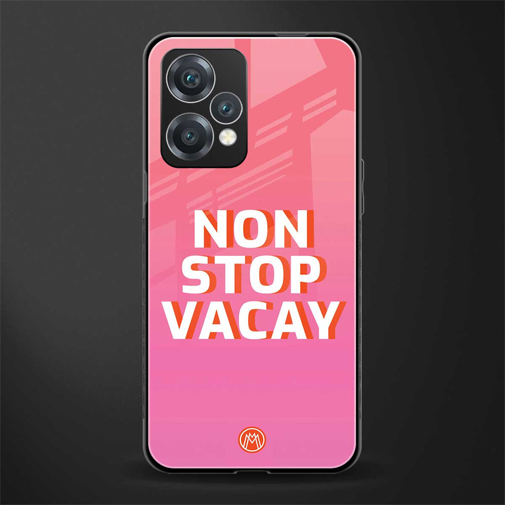 non stop vacay back phone cover | glass case for realme 9 pro 5g
