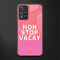 non stop vacay glass case for poco m4 pro 5g image