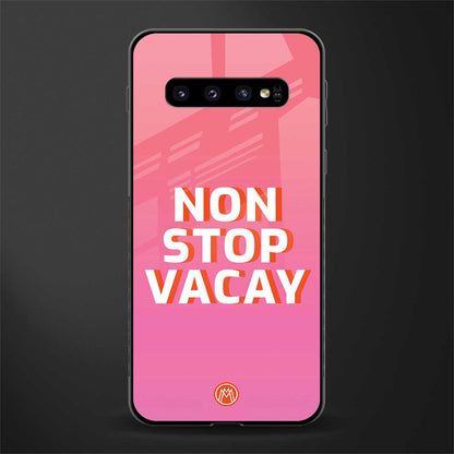 non stop vacay glass case for samsung galaxy s10 image