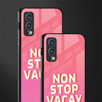 non stop vacay glass case for oneplus nord 2 5g image-2
