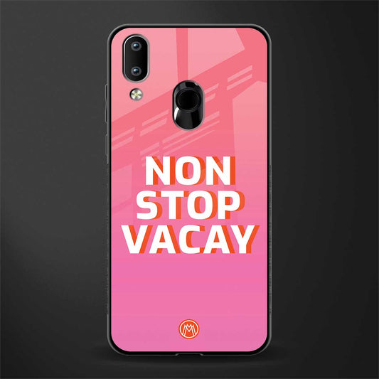 non stop vacay glass case for vivo y91 image