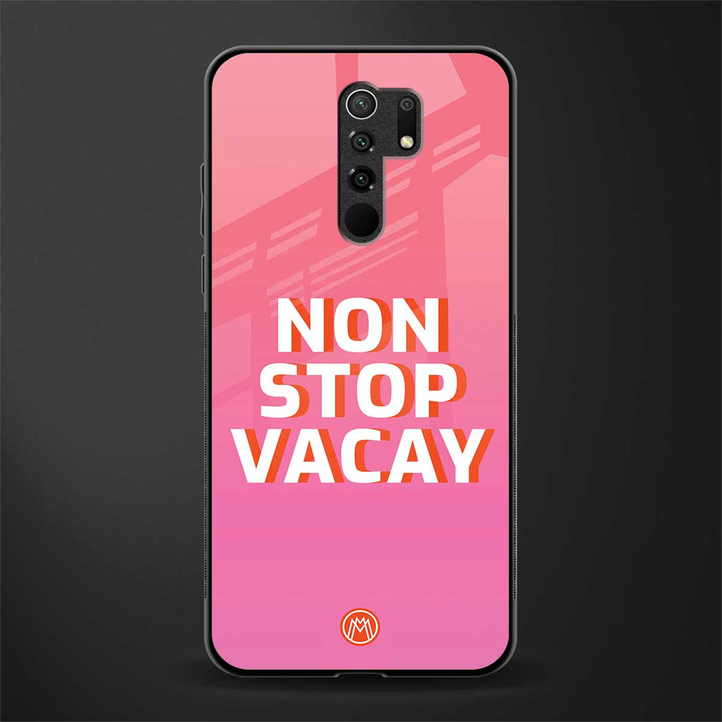 non stop vacay glass case for redmi 9 prime image