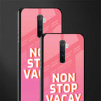 non stop vacay glass case for realme x2 pro image-2